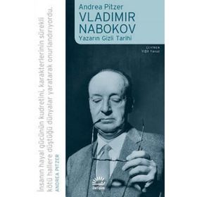 Vladimir Nabokov Yazarın Gizli Tarihi - Andrea Pitzer