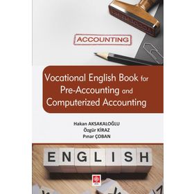 Vocational English Book for Pre Accounting and Computerized Accounting - Kolektif - Ekin Yayınları