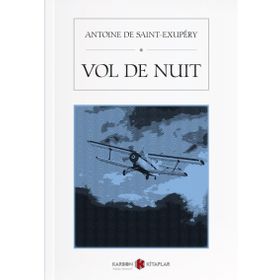 Vol De Nuit - Antoine De Saint Exupery