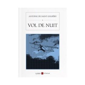 Vol De Nuit - Antoine De Saint Exupery