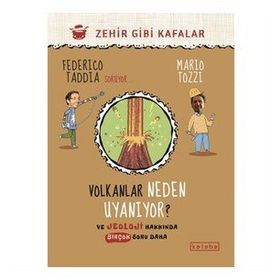 Volkanlar Neden Uyanıyor - Ketebe Yayınları