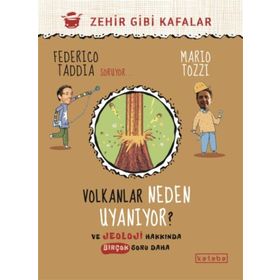 Volkanlar Neden Uyanıyor - Ketebe Yayınları