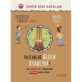 Volkanlar Neden Uyanıyor - Ketebe Yayınları