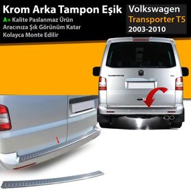 Volkswagen T5 Transporter Arka 2003-2010 Krom Tampon Eşiği
