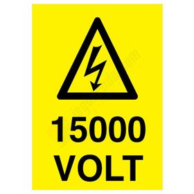 Volt 15000 İş Güvenliği Levhası