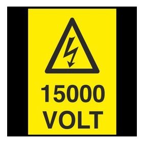 Volt 15000 İş Güvenliği Levhası