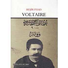 VOLTAIRE (AHMET MIDHAT) - GENEL