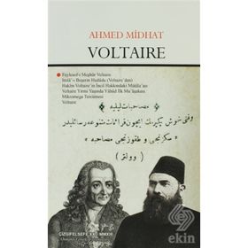 VOLTAIRE (AHMET MIDHAT) - GENEL