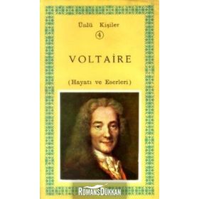 Voltaire (Hayatı Ve Eserleri) Ünlü Kişiler 4 - Andre Maurois