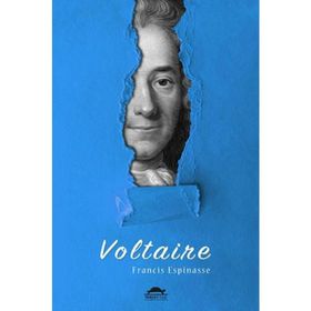 Voltaire'nin Hayatı-Francis Espinasse
