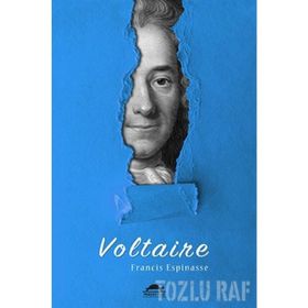 Voltaire'nin Hayatı-Francis Espinasse