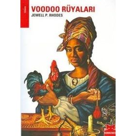 Voodoo Rüyaları - jewel p rhodes