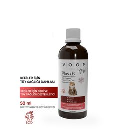 Voop Pet Plus B 50 ml Kedi Tüy Dökülmesi Engelleyici Vitamin