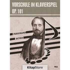 Vorschule Im Klavierspiel Op.101 Gece Kitaplığı