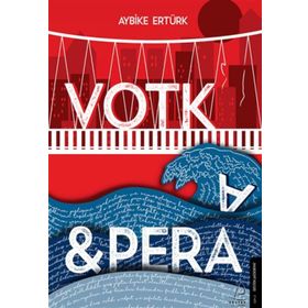 Votka - Pera - Aybike Ertürk