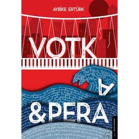Votka - Pera - Aybike Ertürk