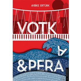 Votka - Pera - Aybike Ertürk
