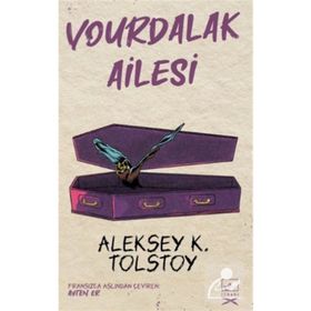 Vourdalak Ailesi-Tolstoy