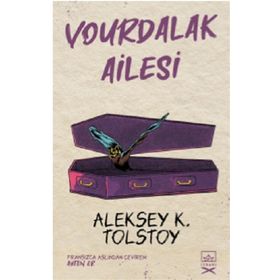 Vourdalak Ailesi-Tolstoy