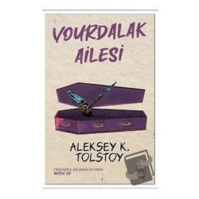 Vourdalak Ailesi-Tolstoy
