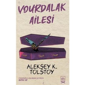 Vourdalak Ailesi-Tolstoy