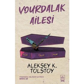 Vourdalak Ailesi-Tolstoy