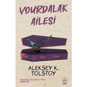 Vourdalak Ailesi-Tolstoy