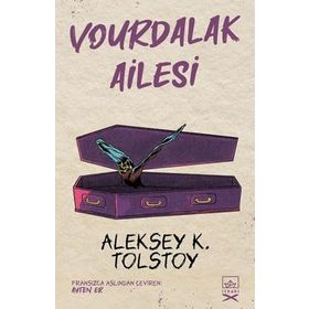 Vourdalak Ailesi-Tolstoy