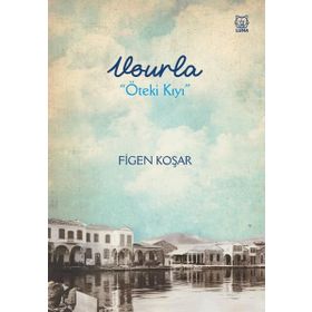 Vourla Öteki Kıyı Luna Yayınları
