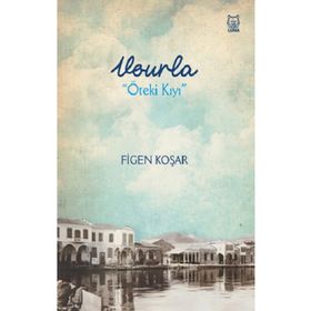 Vourla Öteki Kıyı Luna Yayınları