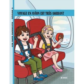 Voyage En Avion Est Tres Amusant Niveau 3 - Ankara ELT