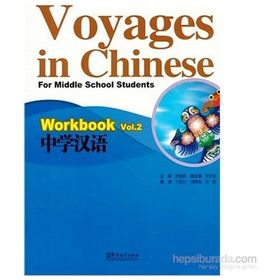 Voyages in Chinese 2 Workbook - Gençler İçin Çince Alıştırma Kitabı MP3 CD - Li Xiaoqi