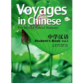 Voyages in Chinese 3 Student’s Book + MP3 CD - Li Xiaoqi