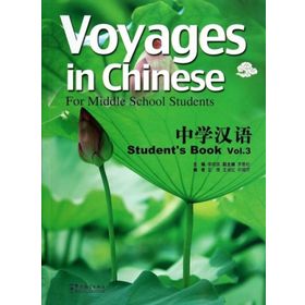 Voyages in Chinese 3 Student’s Book + MP3 CD - Li Xiaoqi
