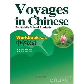 Voyages in Chinese 3 Workbook + MP3 CD - Li Xiaoqi