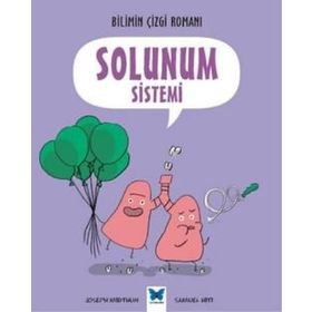 VÜCUDUMUZ DIZISI - SOLUNUM SISTEMI - SEMA GÜL