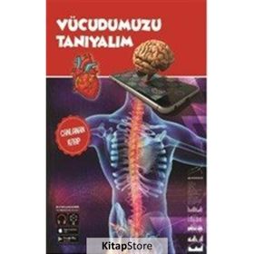 Vücudumuzu Tanıyalım - Canlanan Kitap