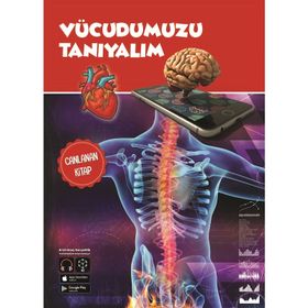 Vücudumuzu Tanıyalım - Canlanan Kitap