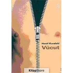 Vücut - Hanif Kureishi