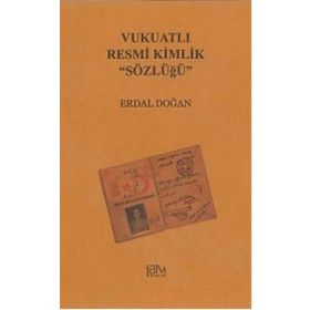 VUKUATLI RESMI KIMLIK SÖZLÜĞÜ - ERDAL DOĞAN