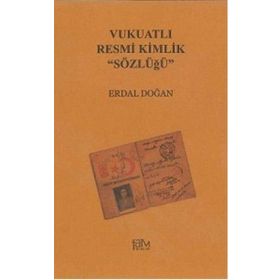 VUKUATLI RESMI KIMLIK SÖZLÜĞÜ - ERDAL DOĞAN
