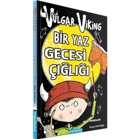 Vulgar Viking Bir Yaz Gecesi Çığlığı - Odin Redbeard