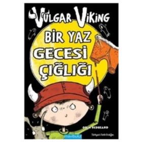 Vulgar Viking Bir Yaz Gecesi Çığlığı - Odin Redbeard