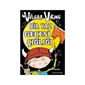 Vulgar Viking Bir Yaz Gecesi Çığlığı - Odin Redbeard