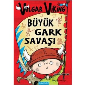 Vulgar Viking Büyük Gark Savaşı - Odin Redbeard