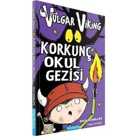 VULGAR VIKING - KORKUNÇ OKUL GEZISI - ODIN REDBEARD