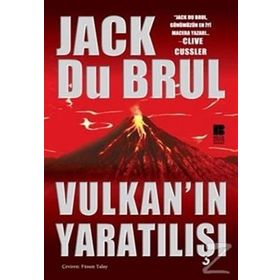 Vulkan’ın Yaratılışı - Jack Du Brul