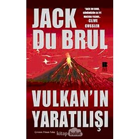 Vulkan’ın Yaratılışı - Jack Du Brul