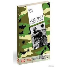 VUR EMRI - BIR ASTEĞMENİN TUNCELI HATIRLARI - ÜMİT ZILELI