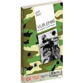 VUR EMRI - BIR ASTEĞMENİN TUNCELI HATIRLARI - ÜMİT ZILELI